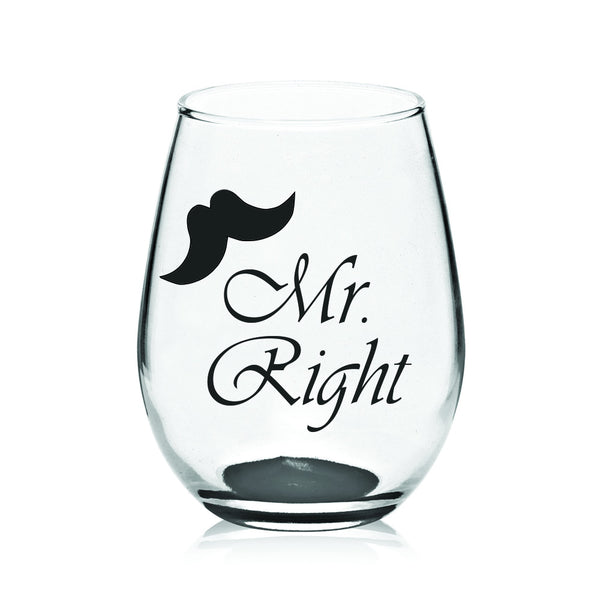 Mr. Right Glass