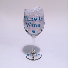 Time to Wine! - Wine Glass